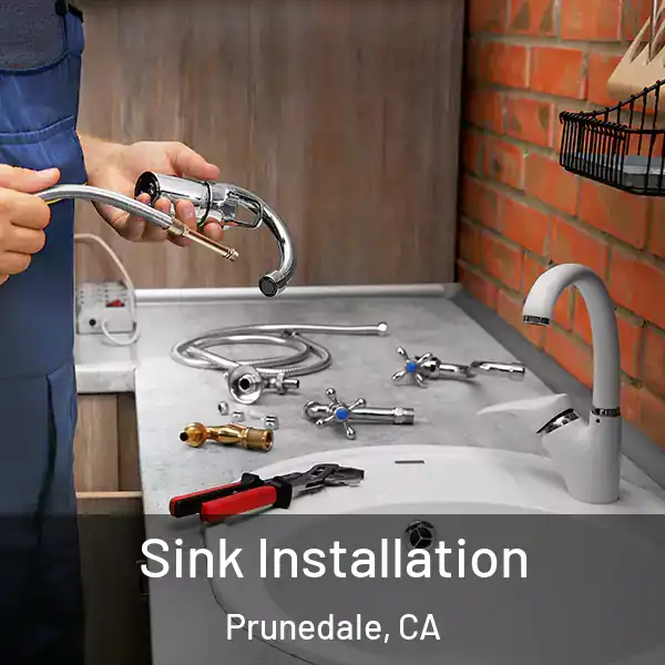  Sink Installation Prunedale, CA