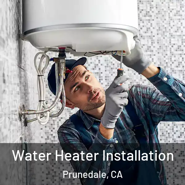  Water Heater Installation Prunedale, CA